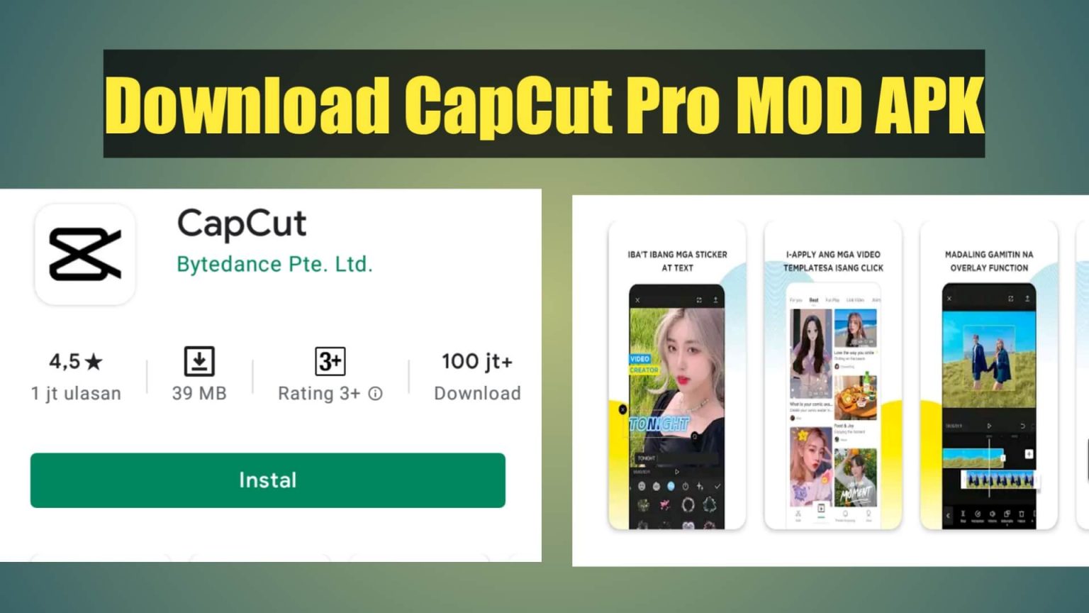 Gambar Terbaru Ini Cara Download Aplikasi CapCut Pro MOD APK - TB.Media Digital